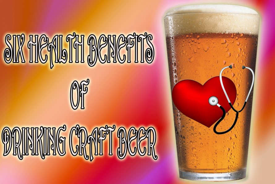 Six Health Benefits of Beer